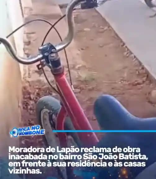 Moradores de Lapão cobram respostas sobre obra de calçamento considerada inacabada