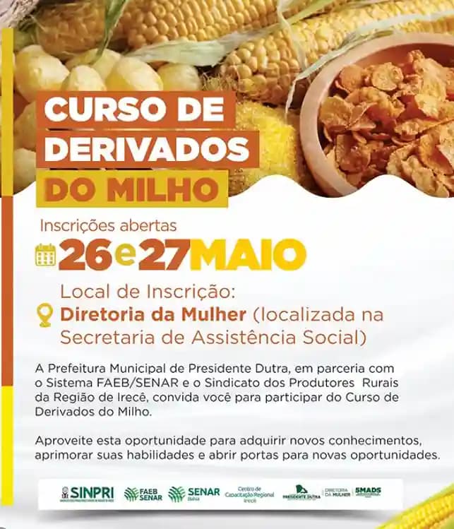 Qualificação Profissional: Presidente Dutra abre inscrições para Curso de Derivados do Milho